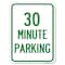 Signmission 30 Minute Parking Heavy-Gauge Aluminum Rust Proof Parking Sign, 18" x 24", A-1824-24427 A-1824-24427 - alternate 1